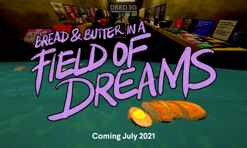 Bread and Butter in a Field of Dreams (Coming July 2021)